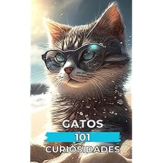101 CURIOSIDADES GATOS